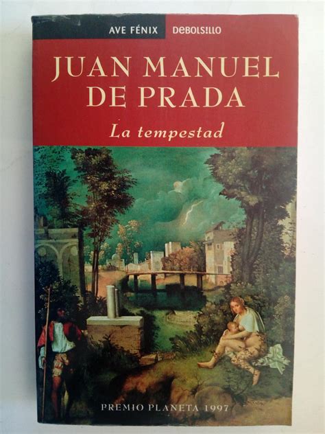 juan manuel de prada la tempestad|Juan Manuel de Prada: La tempestad (The Tempest) .